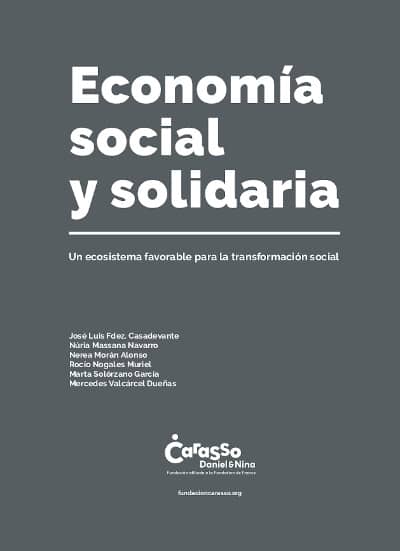 El Ecosistema de la ESS en España. Fundacion Carasso, Daniel & Nina